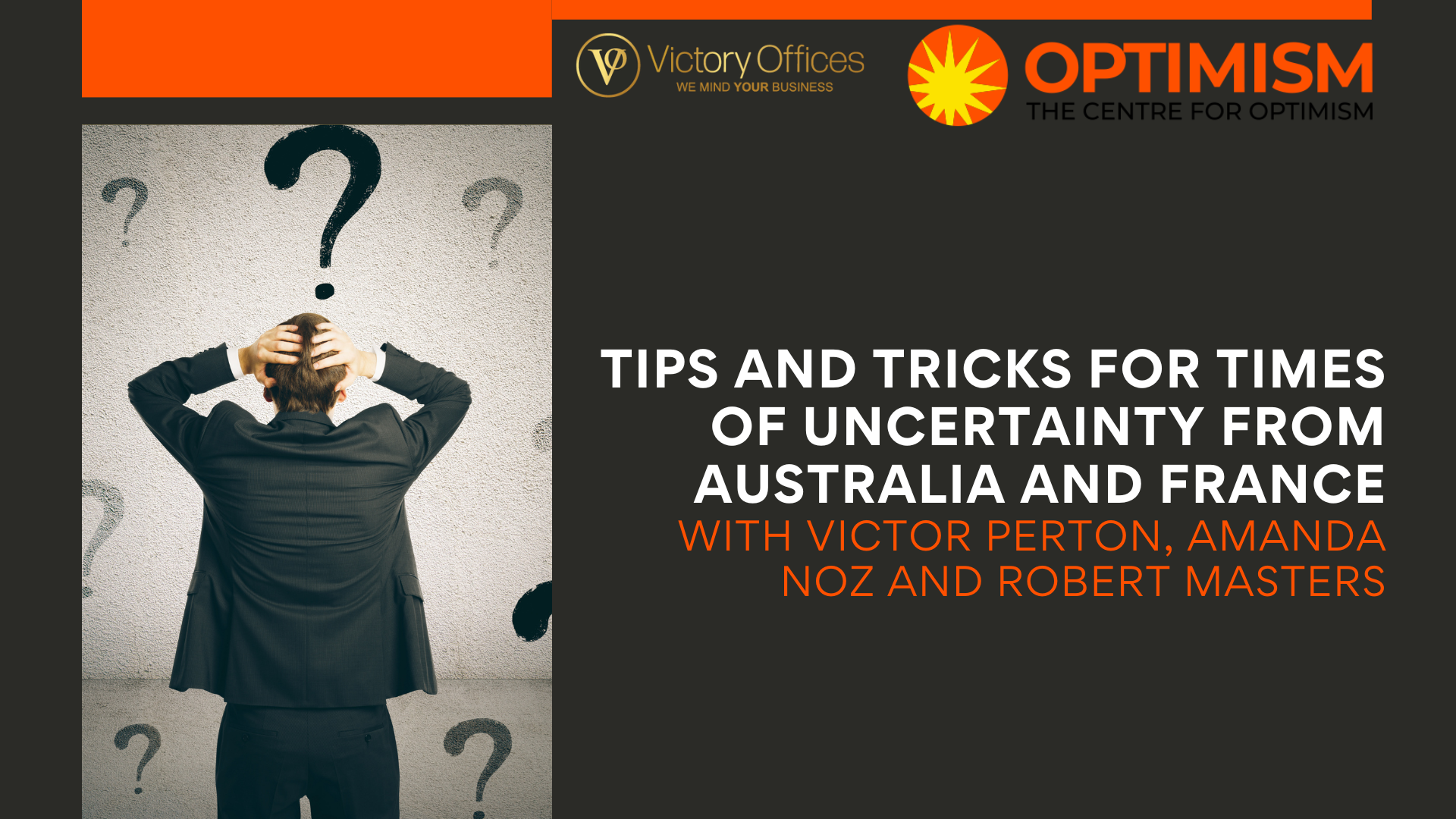 Tips and Tricks for Times of Uncertainty from Australia and France